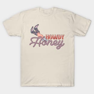 Howdy Honey Legs T-Shirt